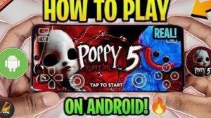 Как поиграть в Poppy Playtime 5 на ваших мобильных устройствах? Эмулятор Nintendo switch