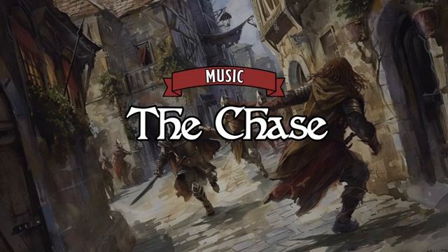 The Chase BattleCombat DD TTRPG Fantasy Music 1 Hour [get.gt]