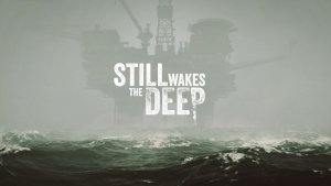 Still Wakes the Deep.Хоррор-приключение. Акт-3.