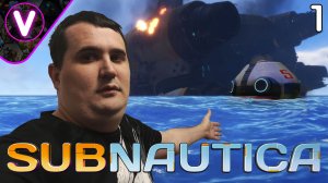 ВЫЖИВАНИЕ В ИНОПЛАНЕТНОМ ОКЕАНЕ ➤ Subnautica ➤ Часть: 1