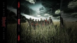 Slipknot - Child Of Burning Time