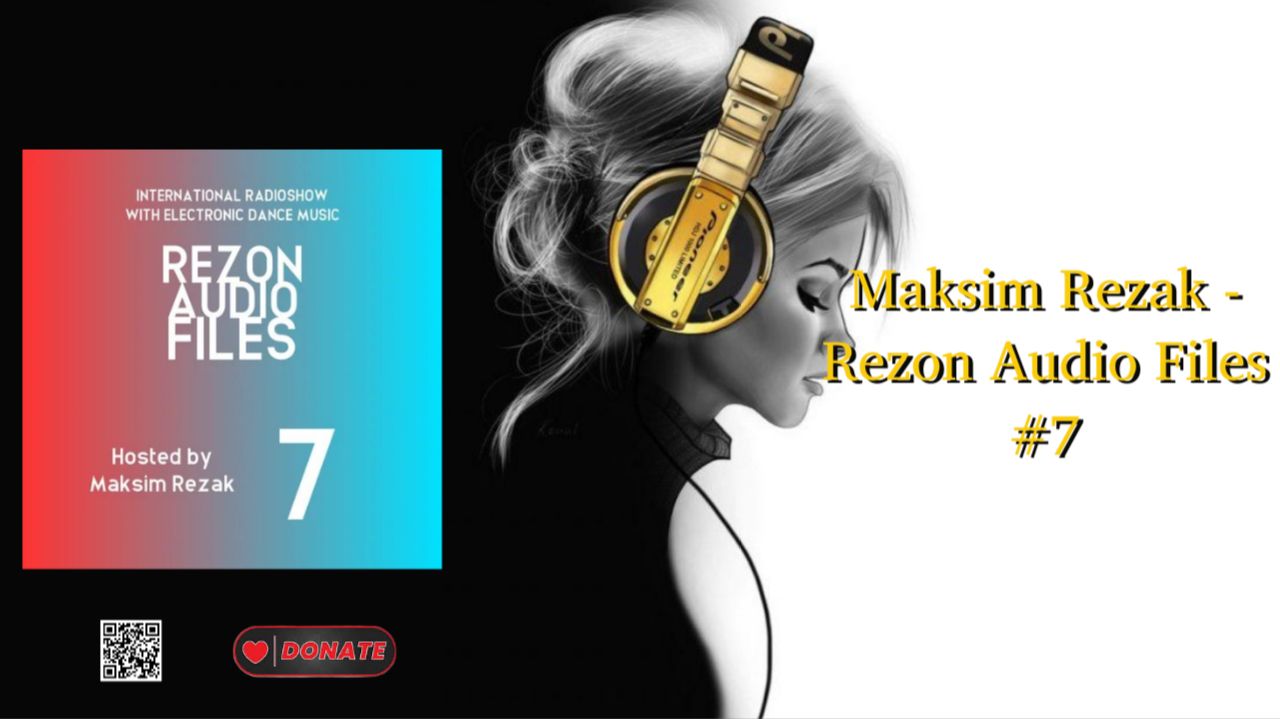 Maksim Rezak - Rezon Audio Files #7