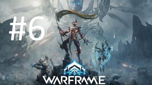 #6 Warframe