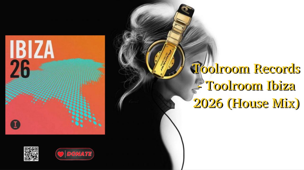 Toolroom Records - Toolroom Ibiza 2026 (House Mix)