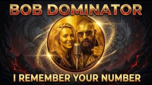 Bob Dominator - I remember your number (Official Audio)