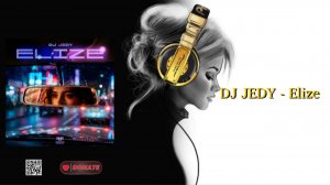 DJ JEDY - Elize
