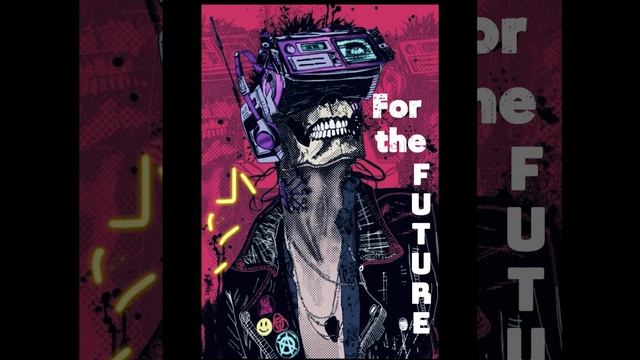For The Future смотреть онлайн