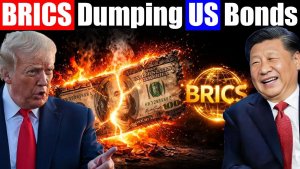 BRICS Nations Are Secretly Dumping US Bonds — America's Worst Nightmare Is Now Real
