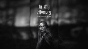 POLYPHONE & JADAN 🎧 In My Memory