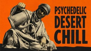 Psychedelic Desert Chill Vol. 1 & Trip Hop | Музыка для коктейль-бара (Cocktail Notes)