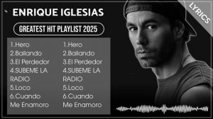 Энрике Иглесиас — Полная коллекция хитов (Альбом 2026) | Энрике Иглесиас — Плейлист лучших песен