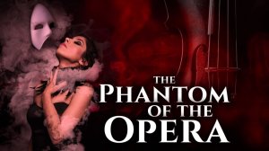Phantom of the Opera Cover by Patricia Janeckova aan Martin Chodur