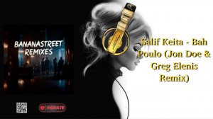 Salif Keita - Bah Poulo (Jon Doe & Greg Elenis Remix)