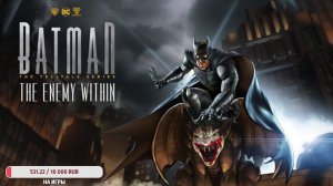 Batman: The Enemy Within / стрим с русской озвучкой TtarcH_voIce #1