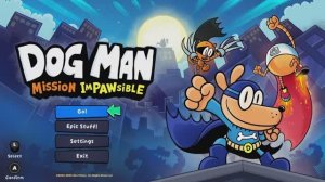 Миссия Человека-пса невыполнима [1] Dog Man Mission Impawsible