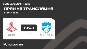 AFL26. Euroleague «E». Day 5. Spartans - Avignon Foot 84