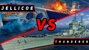 ЛИНКОР JELLICOE VS THUNDERER! ЧТО ОКАЖЕТСЯ СИЛЬНЕЕ?! VKPLAY TWITCH  RUTUBE МИР КОРАБЛЕЙ