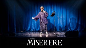 D.White - Miserere (Cover Version by Zucchero and Luciano Pavarotti) LIVE 2026. Classical crossover