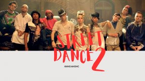 STREET DANCE 2