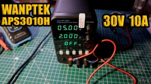 Лабораторный блок питания WANPTEK APS3010H. Обзор