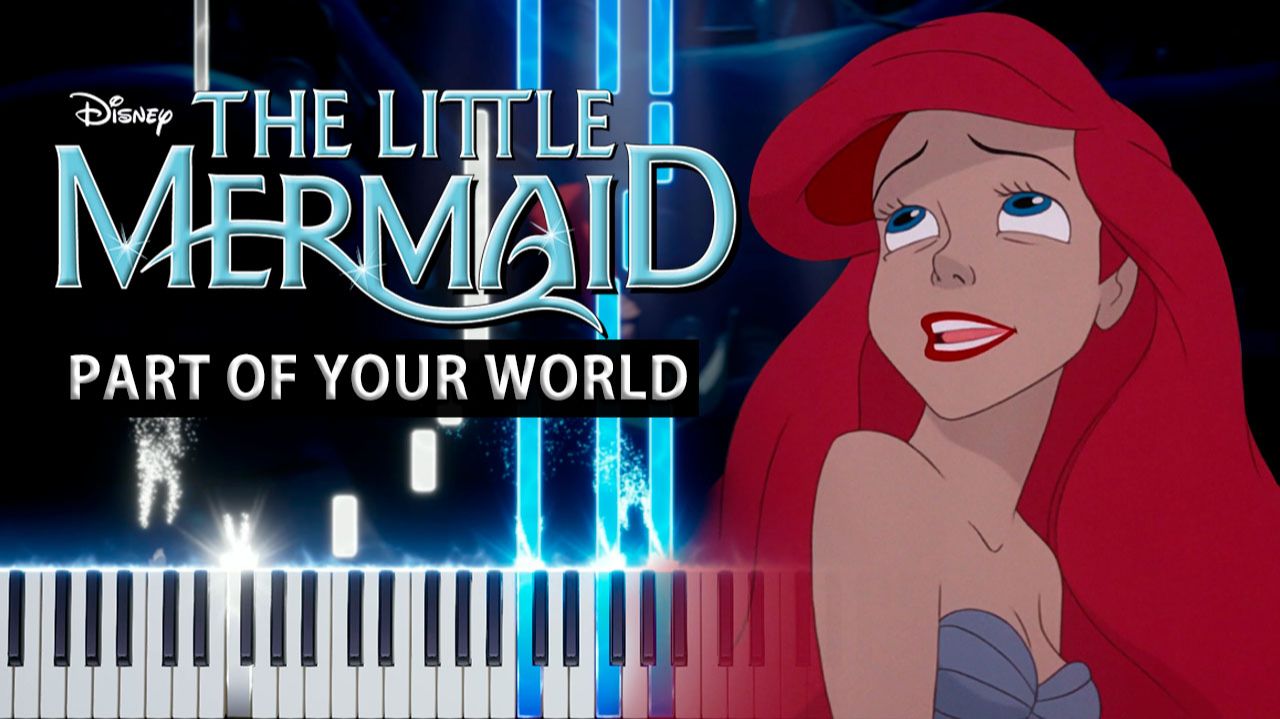 Part of Your World (Русалочка) 【 КАВЕР НА ПИАНИНО 】 смотреть онлайн