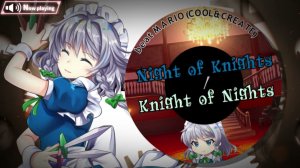 Knight of Nights Normal Full Combo