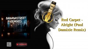 Red Carpet - Alright (Paul Damixie Remix)
