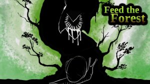 УЛИТКА «КОРМИТ» ЛЕС - Feed The Forest Demo