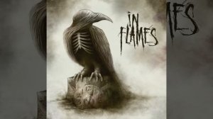 05 - Fear Is The Weakness (IN FLAMES)