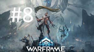 #8 Warframe