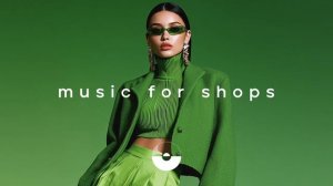 Zara Style Store Music 2026 · Deep House & Fashion Boutique Playlist