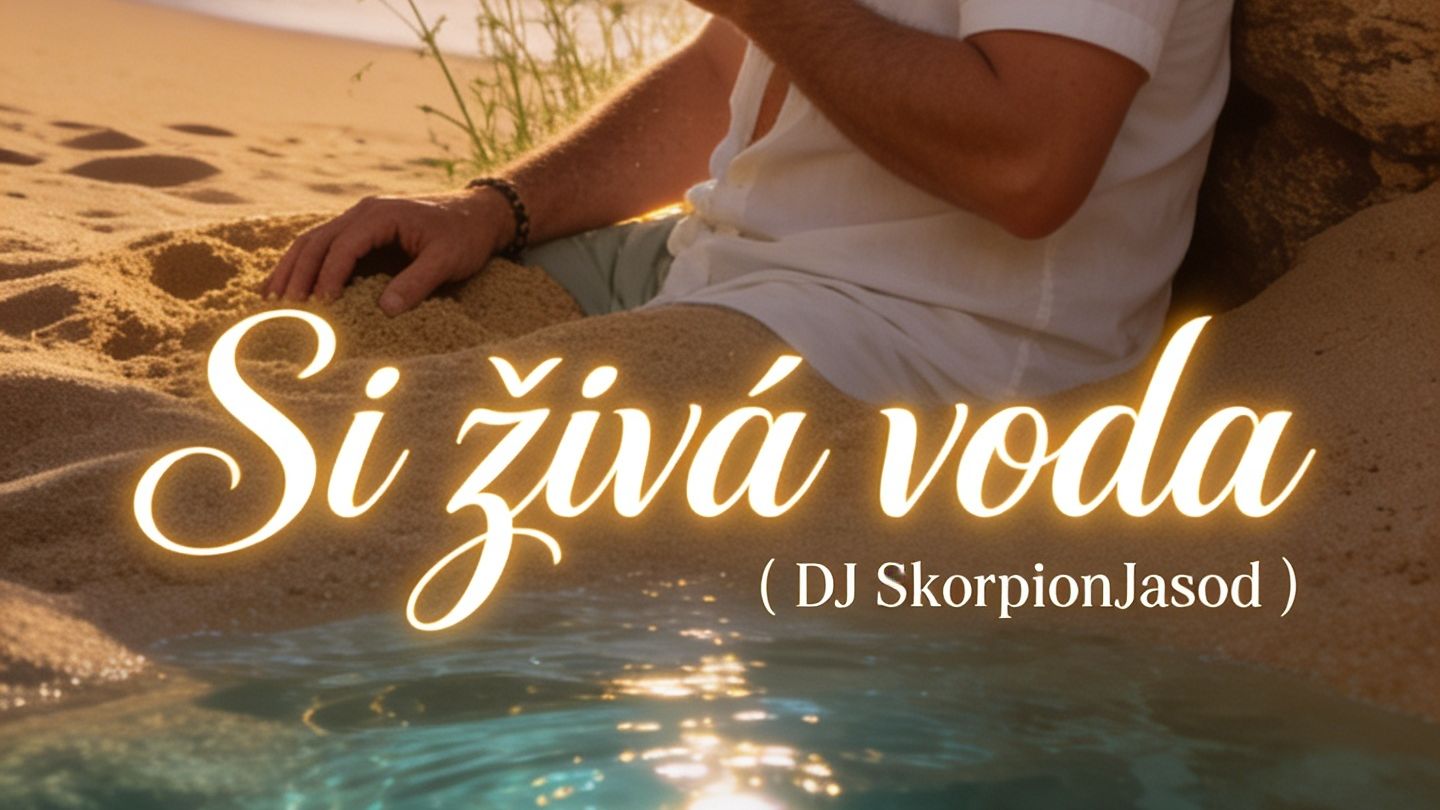 Si živá voda ( DJ SkorpionJasod )