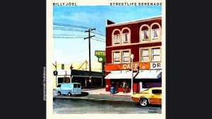 Billy Joel - The Great Suburban Showdown, 1974 Streetlife Seranade (papamoski balakovo)