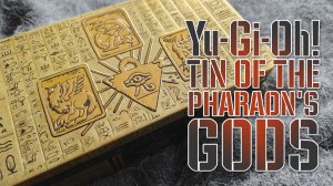 2022 Tin of the Pharaoh's Gods | Ищем чего-нибудь интересное в Югио! ⚔🃏🌌