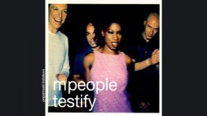 M People - Testify, 1998 Testify (papamoski balakovo)