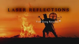 Volf Gang Records®: Laser Reflections