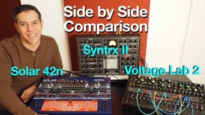 Syntrx II vs Voltage Lab 2 vs Solar 42: Detailed Discussion with Demos