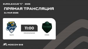 AFL26. Euroleague «C». Day 5. Sochi - IHWA