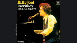 Billy Joel - Everybody Has A Dream, 1978 Everybody Has A Dream (papamoski balakovo)