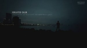 Isolated Calm, A Man by the River — Dark Ambient Music for Deep Sadness & Lonely Nights-(1080p25)
