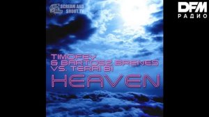 Timofey/Bartosz Brenes/Terri B! — Heaven
