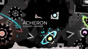 GD Acheron Song (dj-Nate - Thermodynamix) Slowed + Reverb