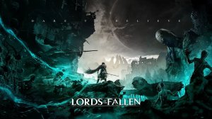 Стрим Lords of the Fallen #11 (Без комментариев)