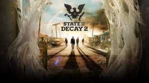 State of Decay 2 Прохождение от GD Стрим #3 Моё продолжение  в соло в одиночку