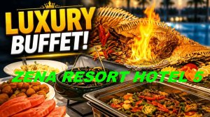 СТОИТ ЛИ ЕХАТЬ ОБЗОР ресторана ОТЕЛЯ ZENA RESORT HOTEL 5 ТУРЦИЯ 2026 ЧТО ПОДАЮТ НА УЖИН ВСЕ ВКЛЮЧЕНО