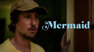 Русалка (2025) / Mermaid