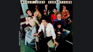 Billy Joel - New York State Of Mind, 1976 Turnstiles (papamoski balakovo)