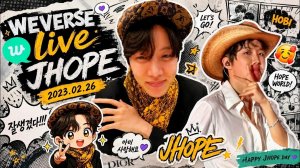 WEVERSE live JHOPE 2023.02.26 «Я зашел  ненадолго»