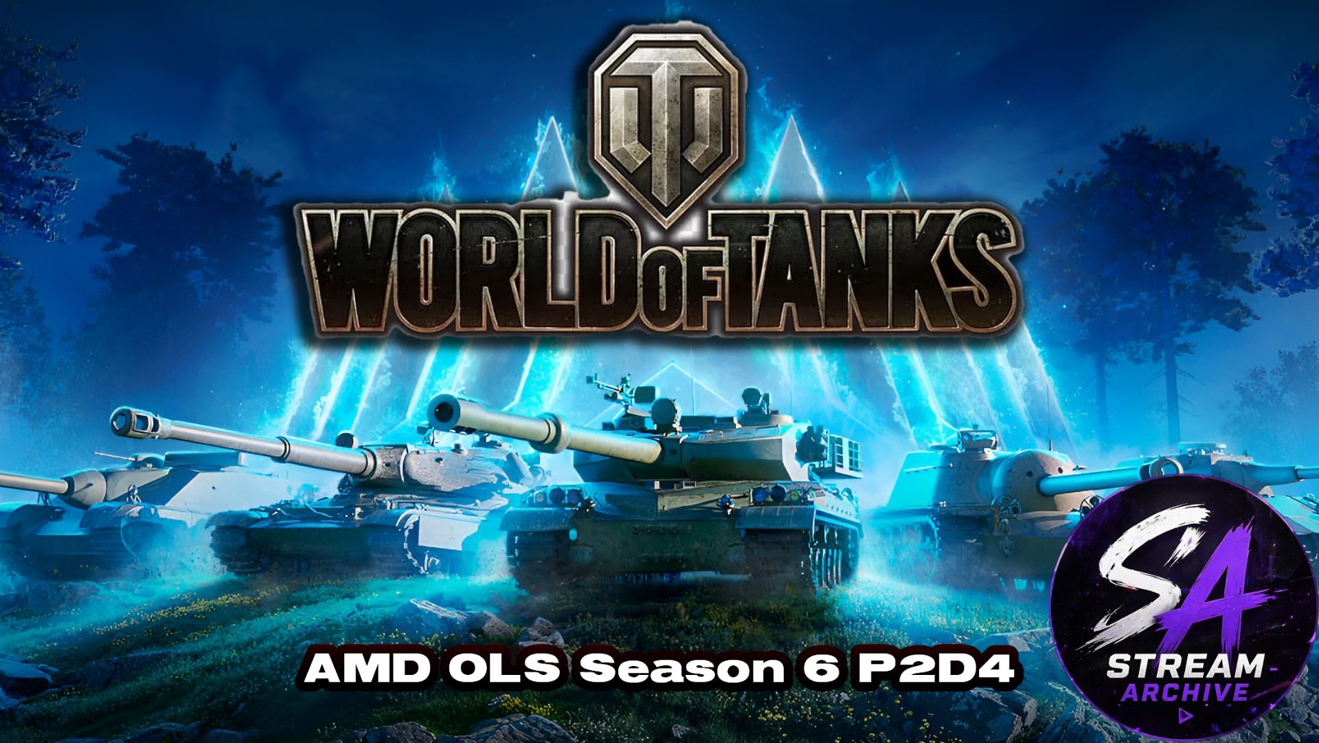 World Of Tanks AMD OLS Season 6 P2D4