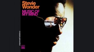 Stevie Wonder - Girl Blue, 1972 Music Of My Mind (papamoski balakovo)